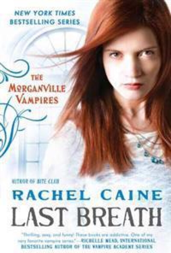 Last Breath: The Morganville Vampires