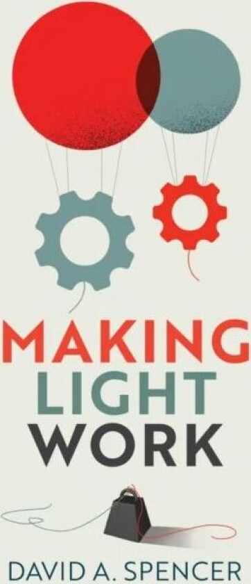 Making Light Work av David A. Spencer