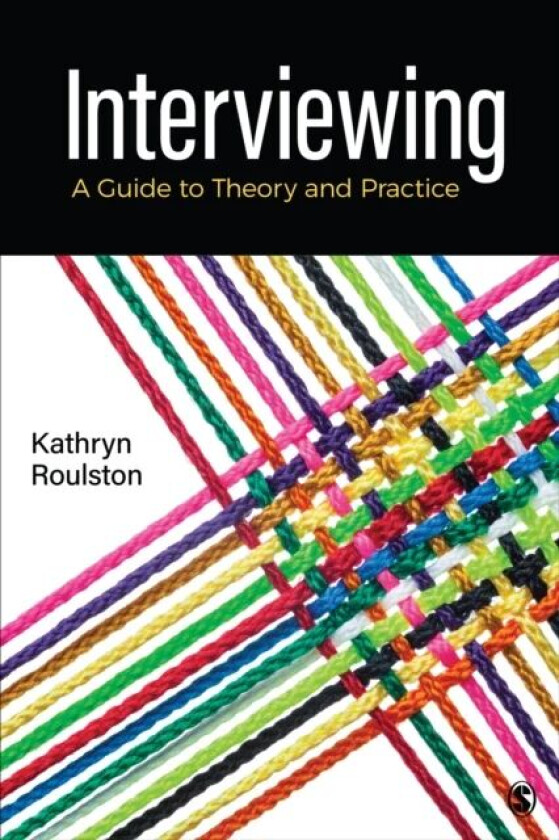 Interviewing av Kathy (University of Georgia USA) Roulston