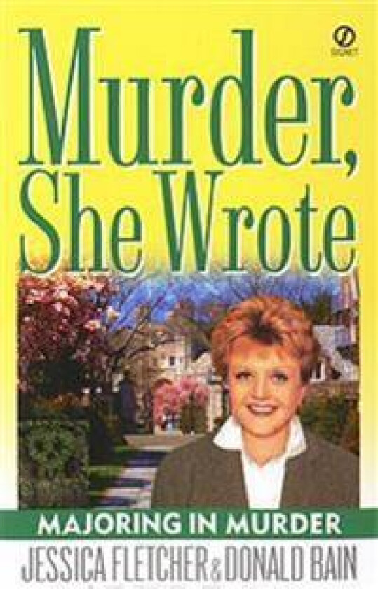 Murder, She Wrote: Majoring in Murder