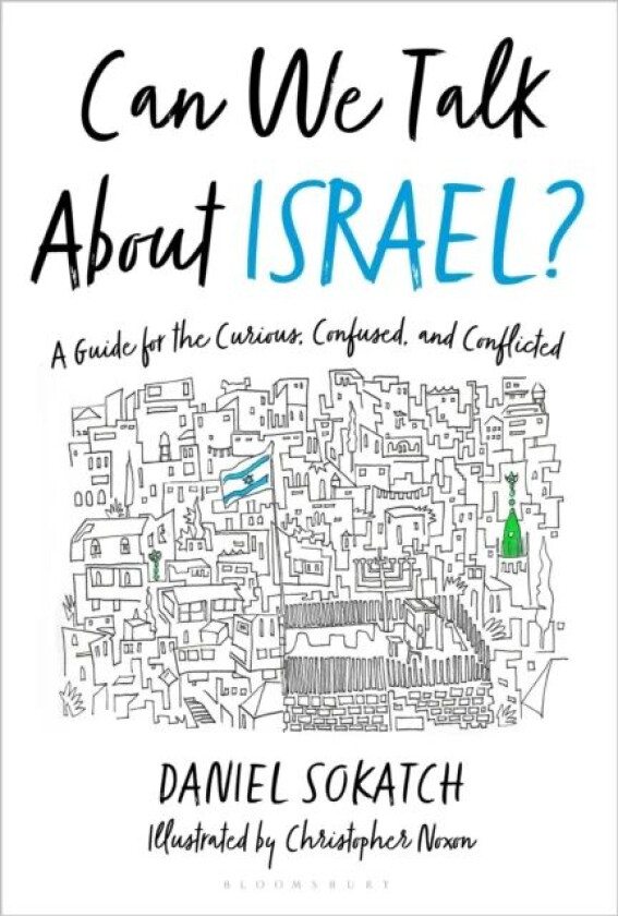 Can We Talk About Israel? av Daniel Sokatch