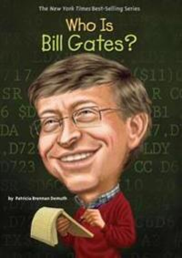 Who Is Bill Gates?