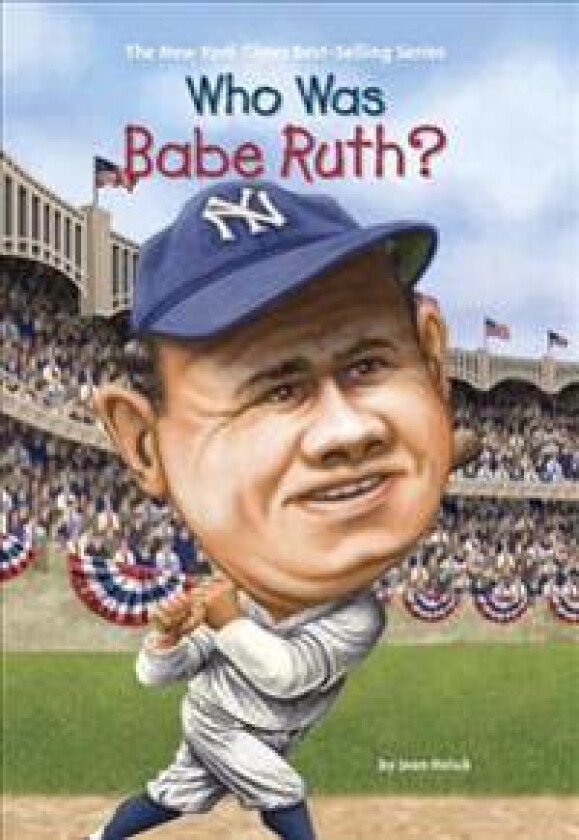 Who Was Babe Ruth?