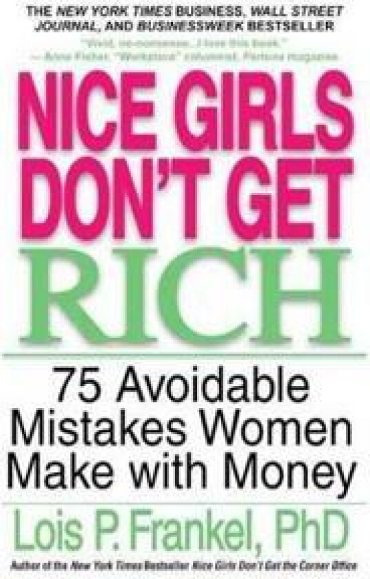Nice Girls Don't Get Rich