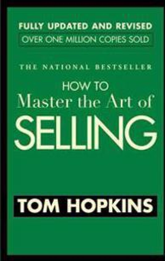 How to Master the Art of Selling