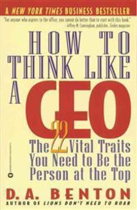 How To Think Like A Ceo
