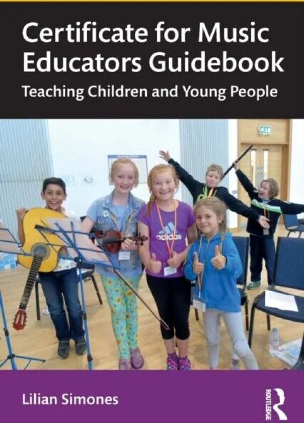 Certificate for Music Educators Guidebook av Lilian Simones