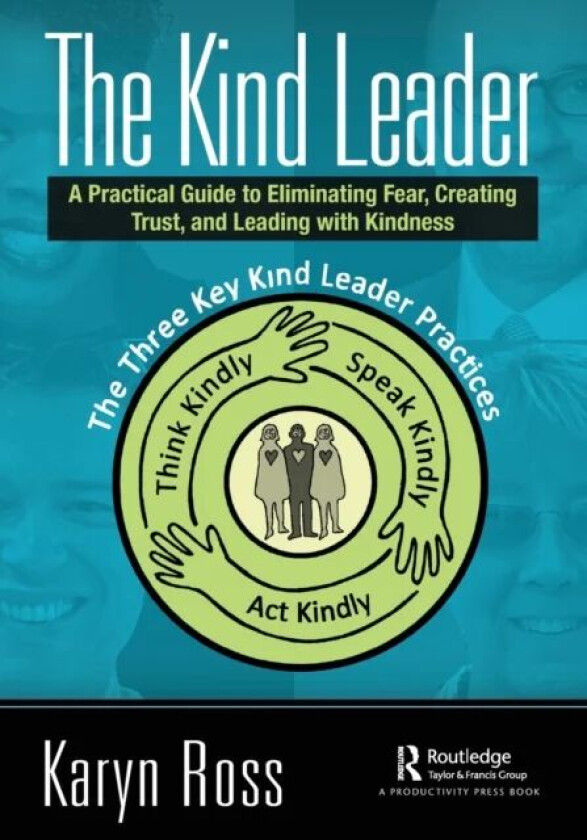 The Kind Leader av Karyn Ross