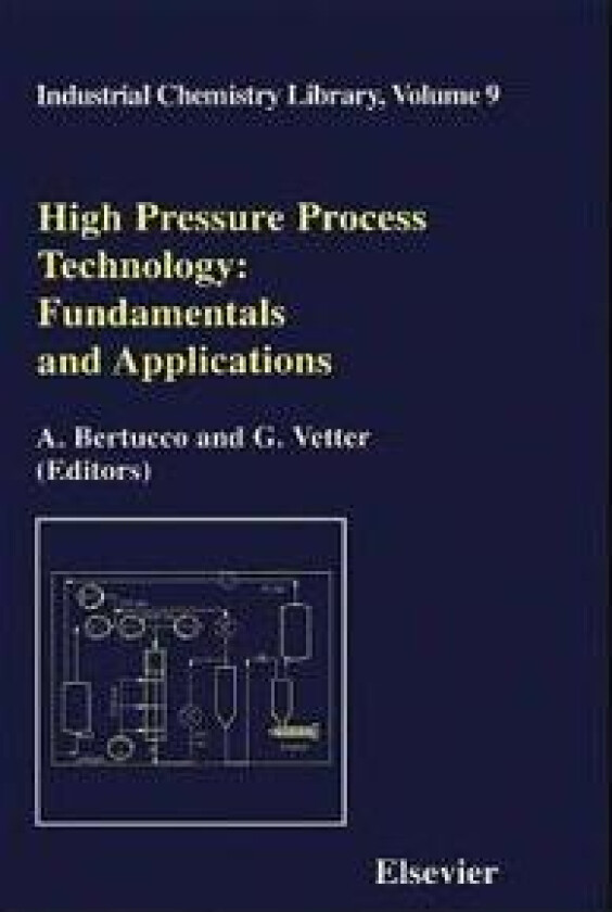 High Pressure Process Technology: Fundamentals and Applications
