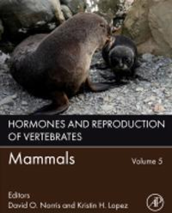 Hormones and Reproduction of Vertebrates, Volume 5