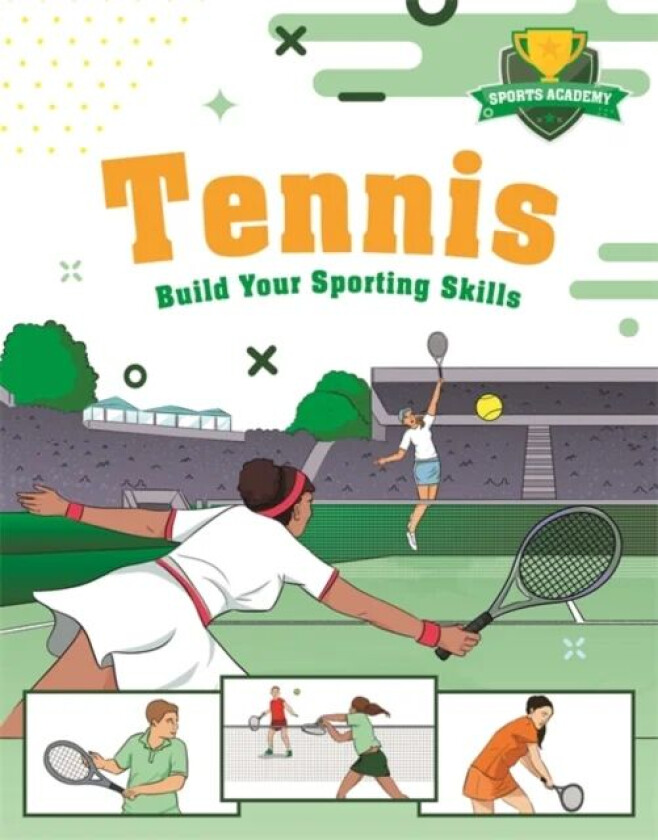 Sports Academy: Tennis av Clive Gifford
