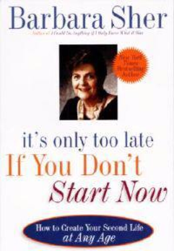 It's Only Too Late If You Don't Start Now