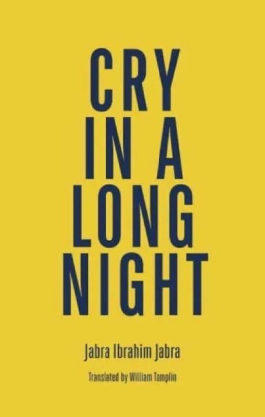Cry in a Long Night av Jabra Ibrahim Jabra
