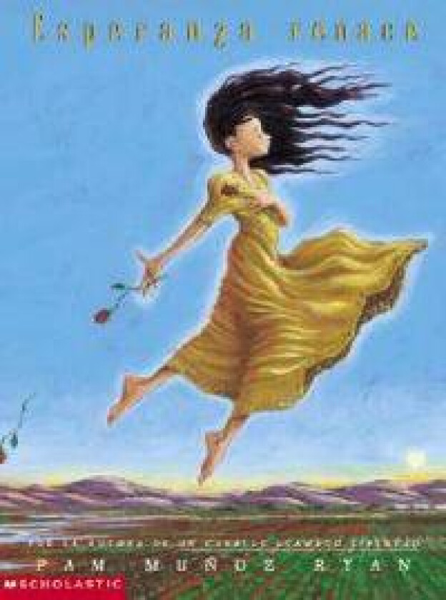 Esperanza Renace (Esperanza Rising) (Scholastic Gold)