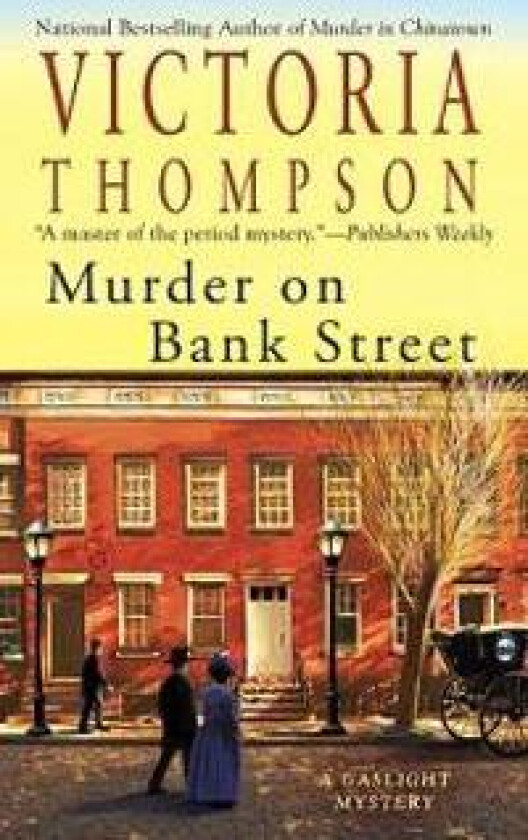 Murder on Bank Street: A Gaslight Mystery