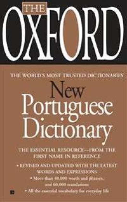 The Oxford New Portuguese Dictionary: Portuguese-English, English-Portuguese