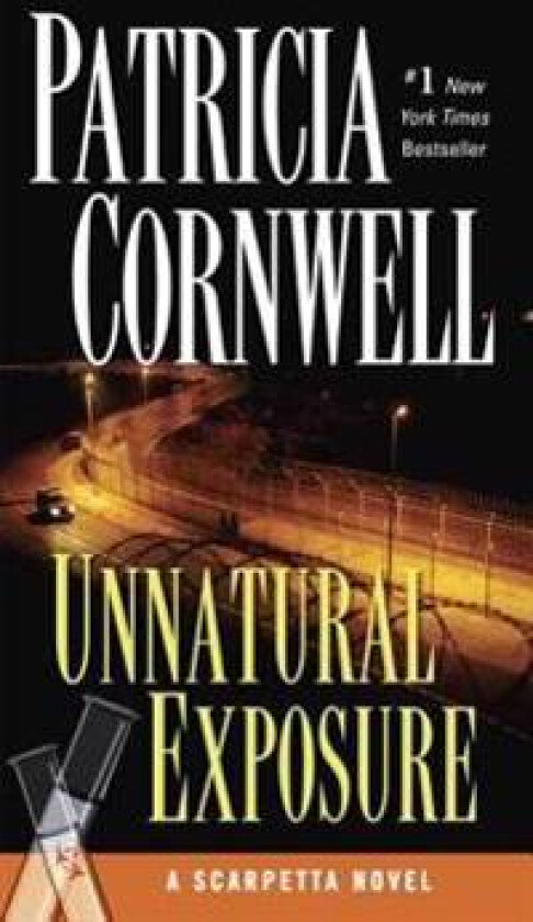Unnatural Exposure: Scarpetta (Book 8)