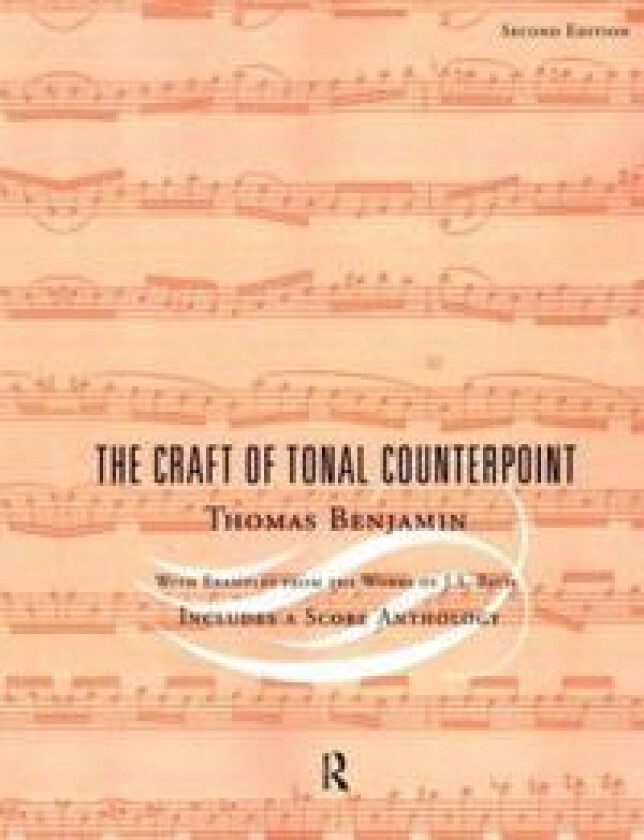 The Craft of Tonal Counterpoint