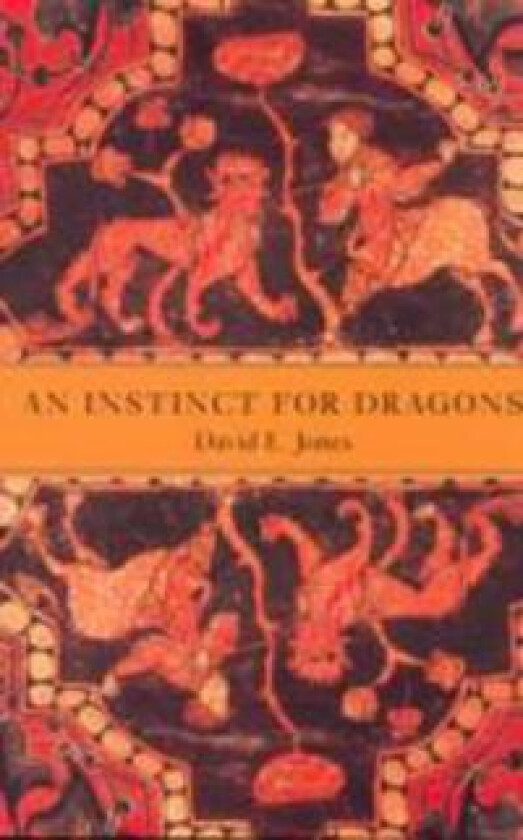 An Instinct for Dragons