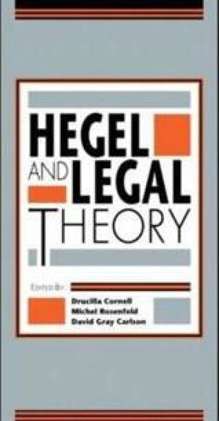 Hegel and Legal Theory