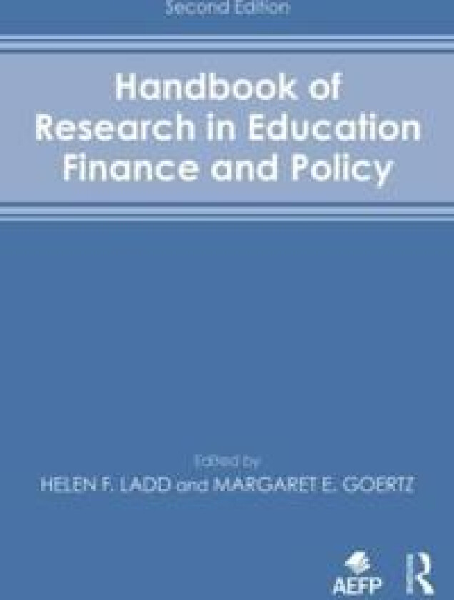 Handbook of Research in Education Finance and Policy