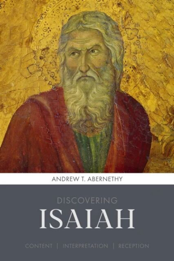 Discovering Isaiah av Andrew (Author) Abernethy