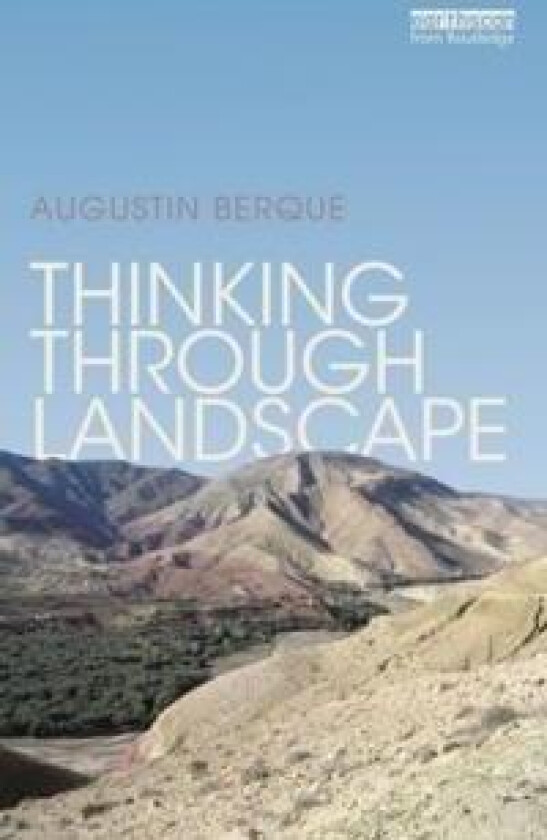 Thinking through Landscape