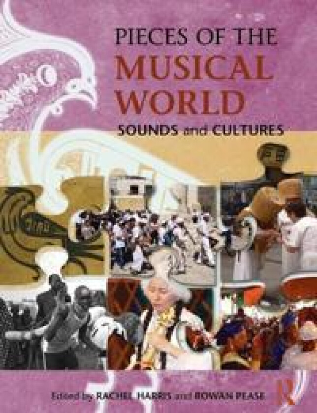 Pieces of the Musical World: Sounds and Cultures