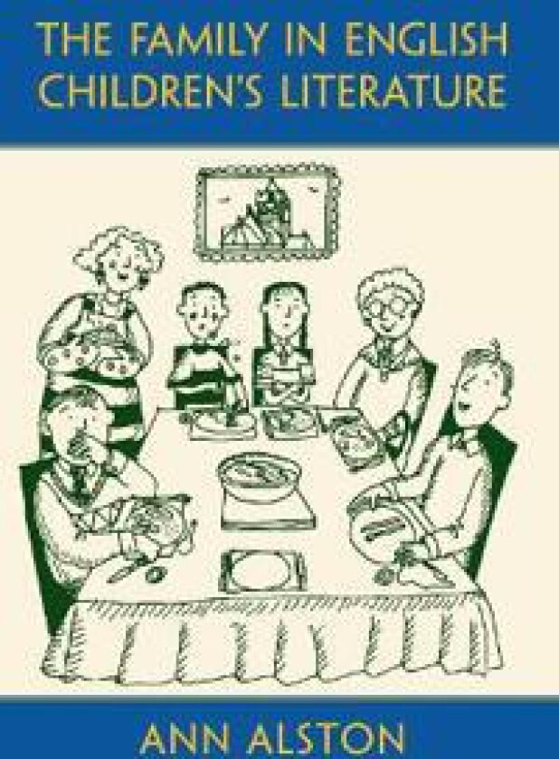 The Family in English Children's Literature