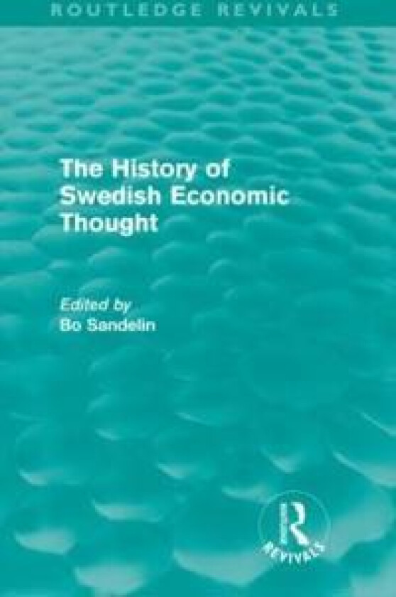 The History of Swedish Economic Thought