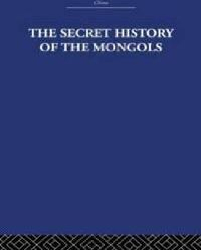 The Secret History of the Mongols