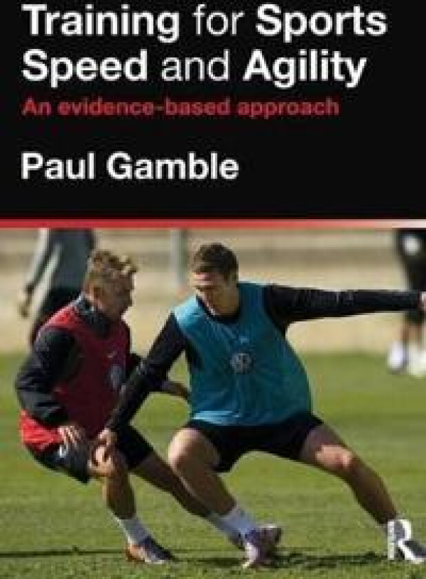 Training for Sports Speed and Agility