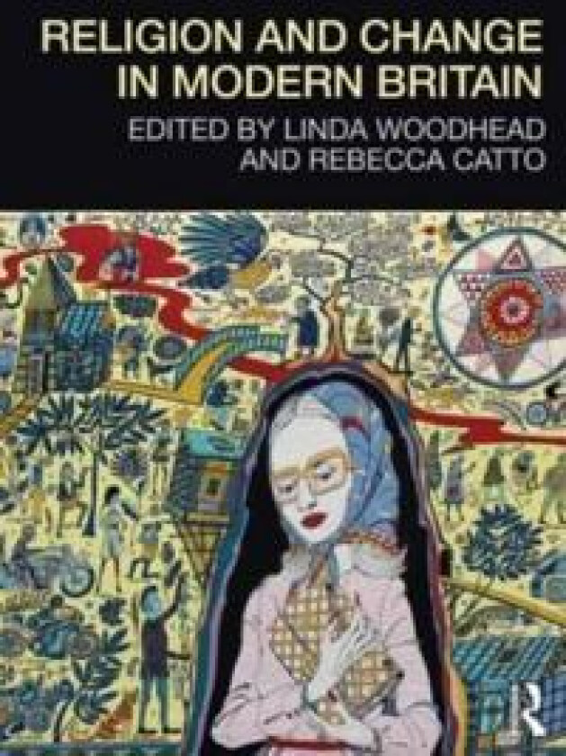 Religion and Change in Modern Britain