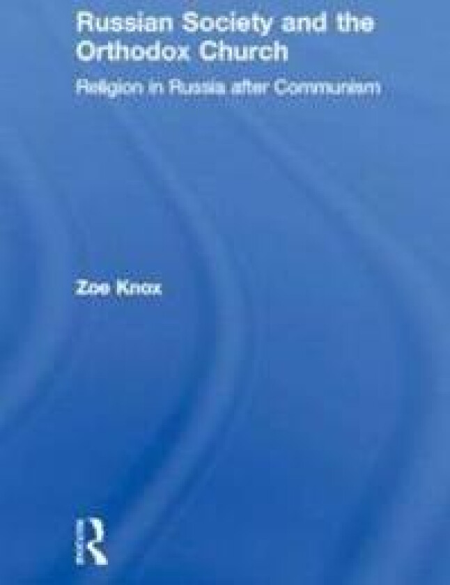 Russian Society and the Orthodox Church