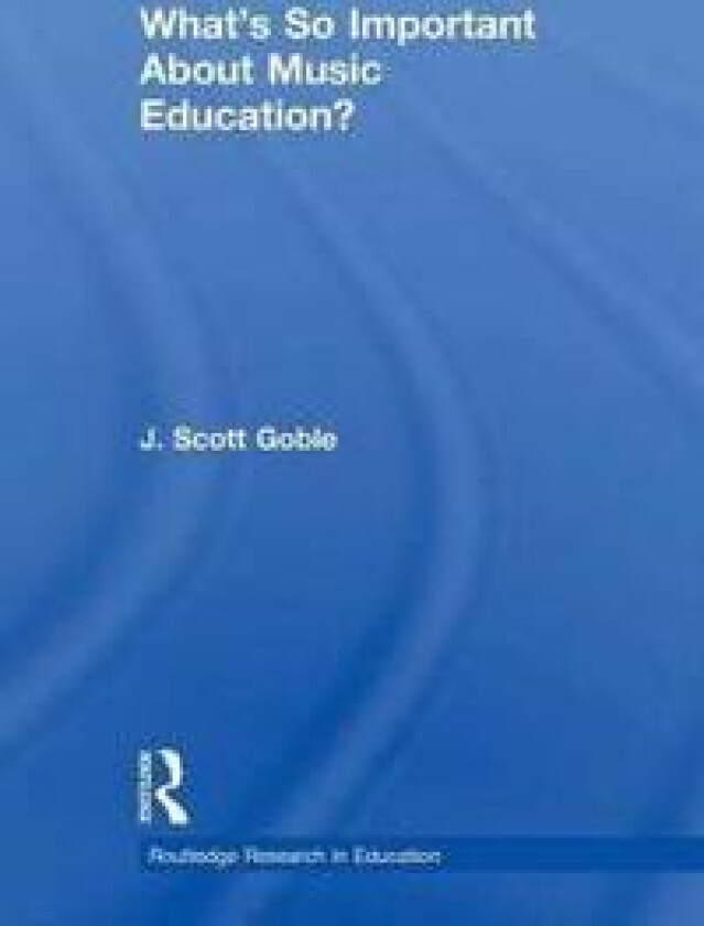 What's So Important About Music Education?