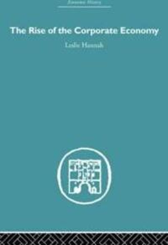 The Rise of the Corporate Economy