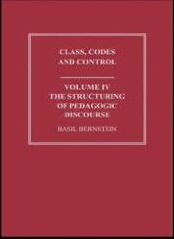 The Structuring of Pedagogic Discourse