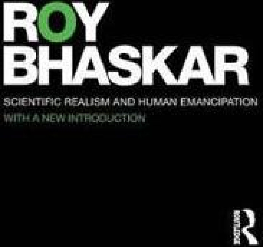 Scientific Realism and Human Emancipation