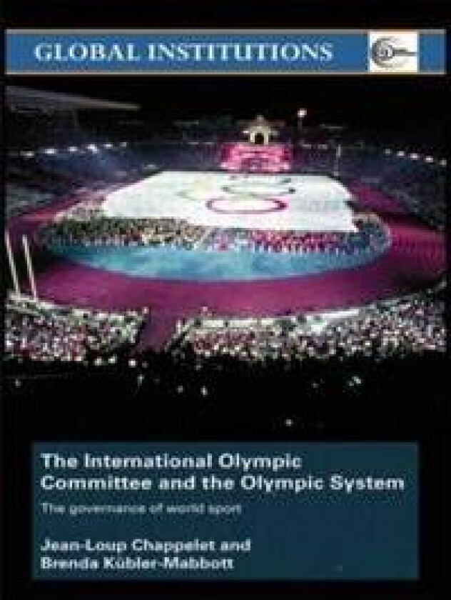 The International Olympic Committee and the Olympic System