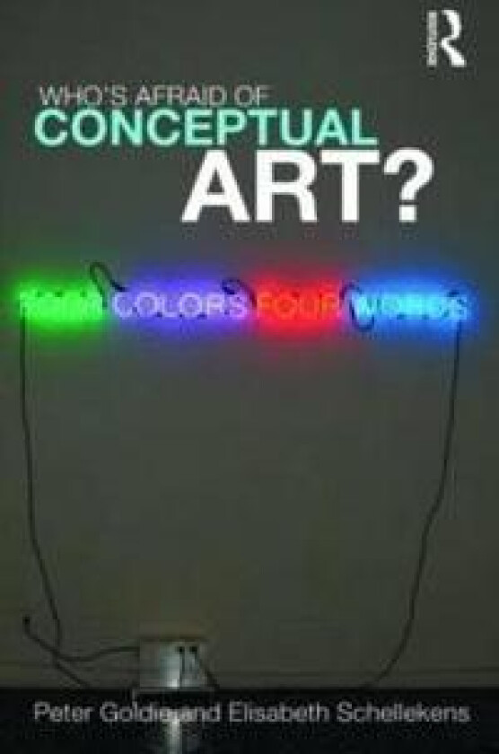 Who's Afraid of Conceptual Art?