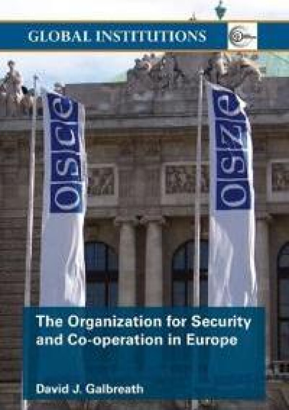 The Organization for Security and Co-operation in Europe (OSCE)