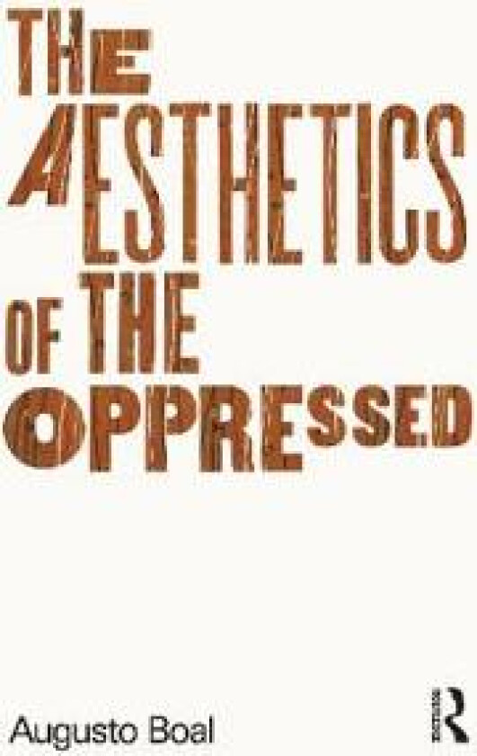 The Aesthetics of the Oppressed