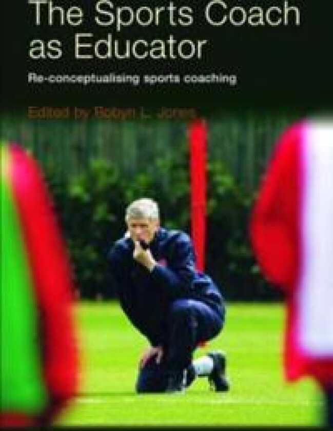 The Sports Coach as Educator