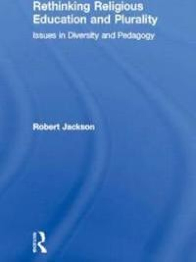 Rethinking Religious Education and Plurality