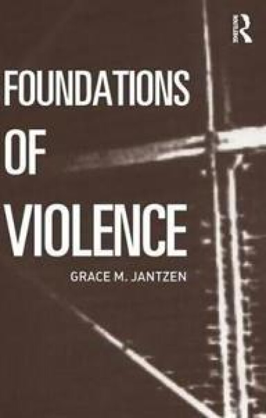 Foundations of Violence