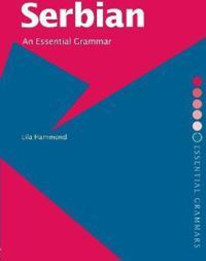 Serbian: An Essential Grammar