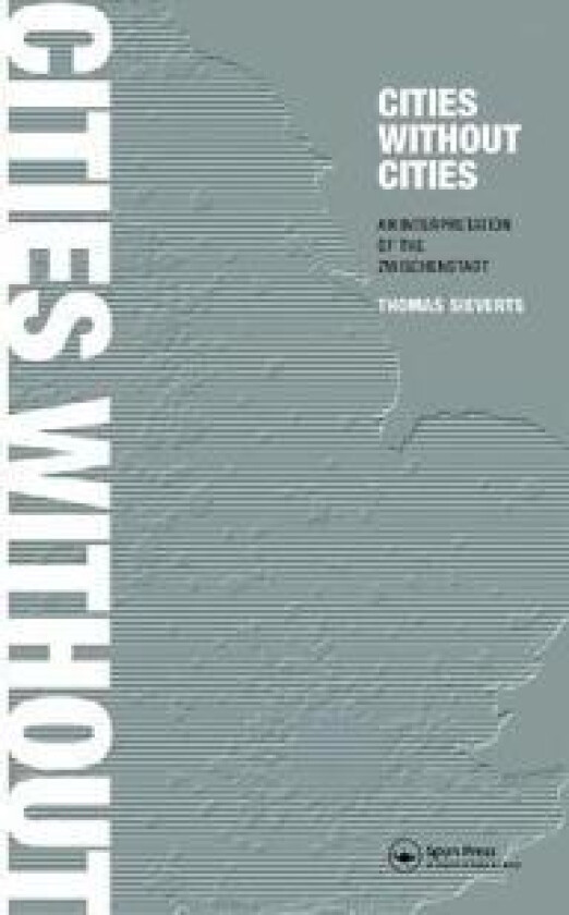 Cities Without Cities