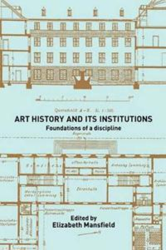 Art History and Its Institutions