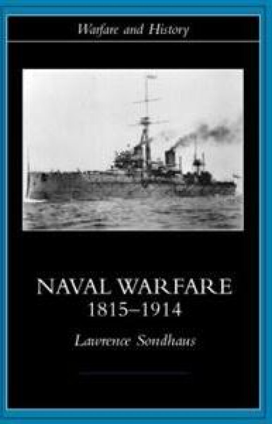 Naval Warfare, 1815-1914