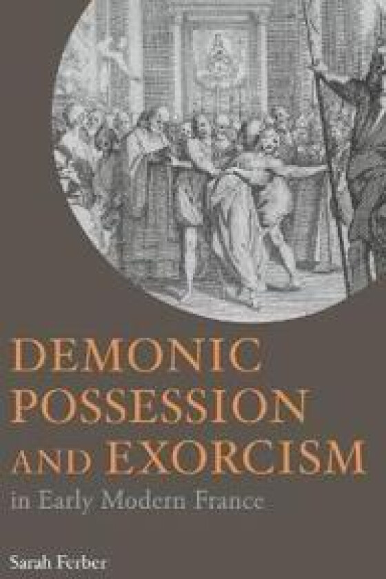 Demonic Possession and Exorcism